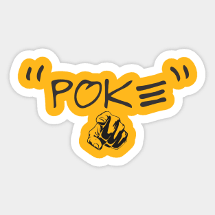 Poke me! Funny meme Sticker